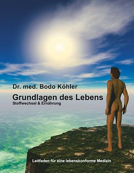 Grundlagen des Lebens