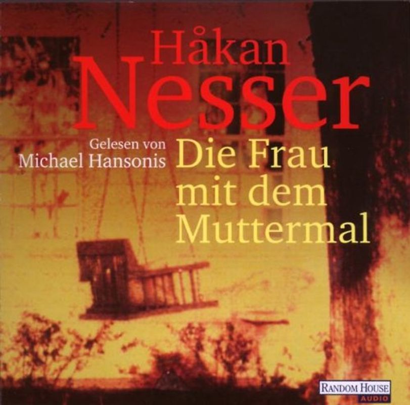 Michael Hansonis - Die Frau mit dem Muttermal. 6 CDs