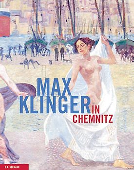 Max Klinger in Chemnitz