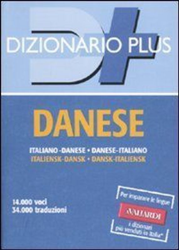 Dizionario danese. Italiano-danese. Danese-italiano