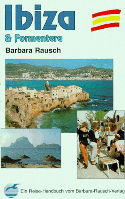 Ibiza und Formentera. Ein Reisehandbuch