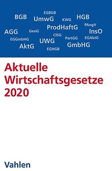 Aktuelle Wirtschaftsgesetze 2020