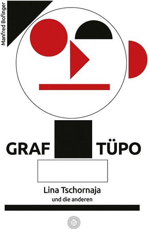 Graf Tüpo, Lina Tschornaja und die anderen