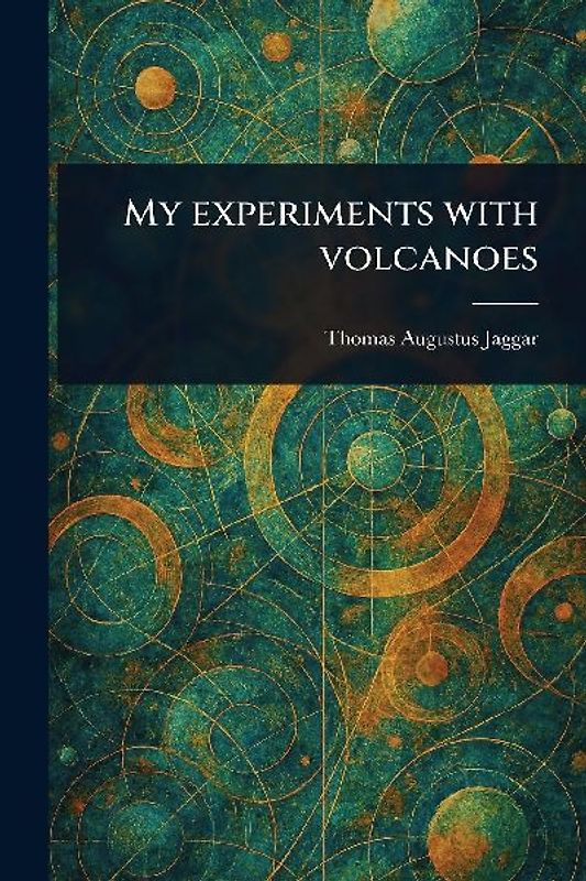 My Experiments With Volcanoes