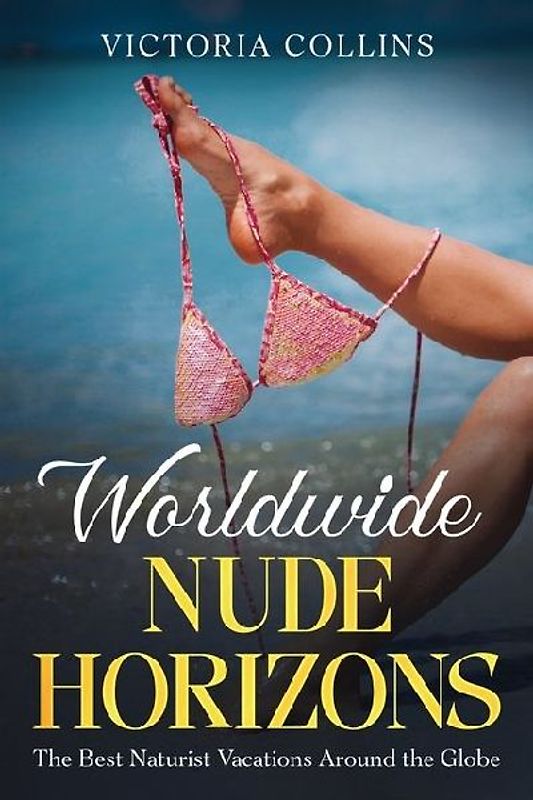 Worldwide Nude Horizons