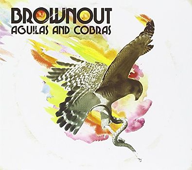 Brownout - Aguilas and Cobras