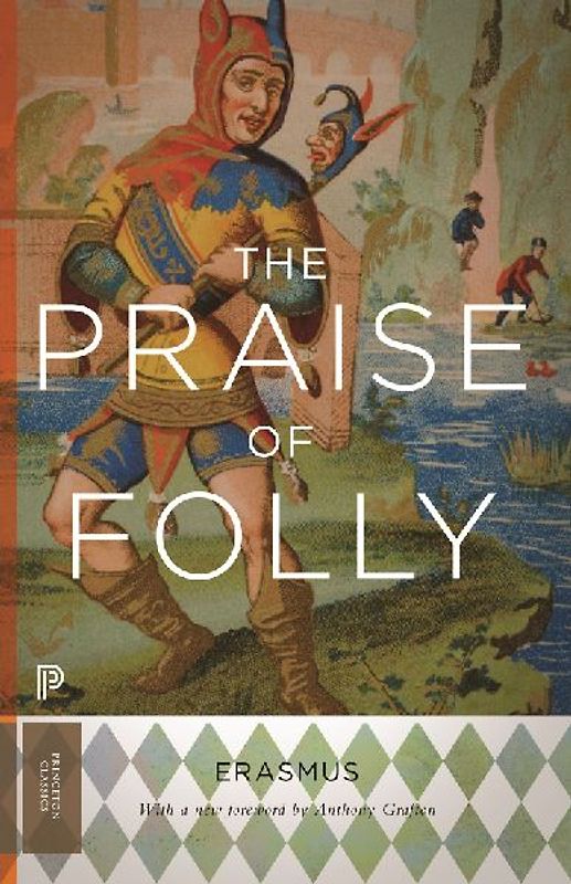 The Praise of Folly