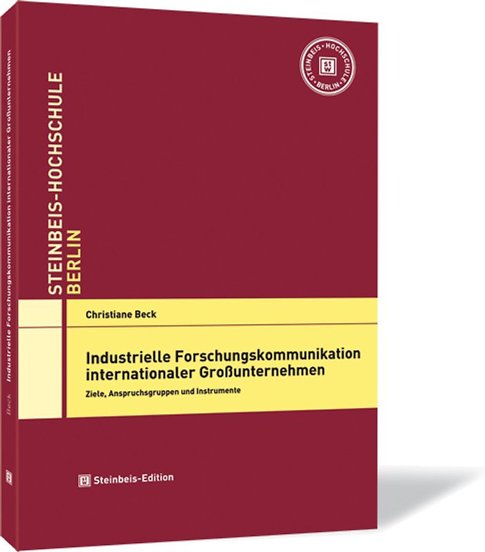 Industrielle Forschungskommunikation internationaler Großunternehmen