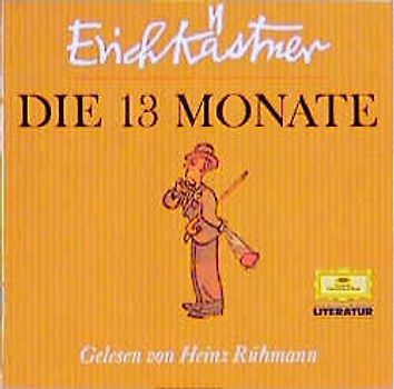 Die 13 Monate. Gebrauchsanweisung, wenn man die Natur vergessen hat