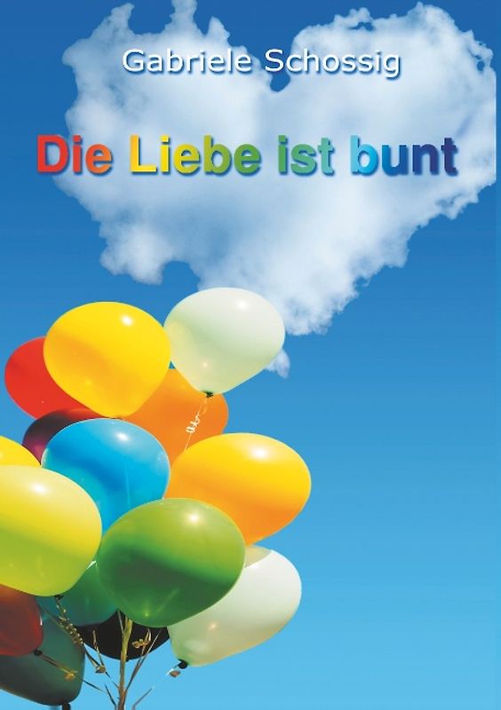 Die Liebe ist bunt