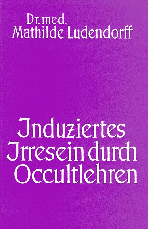 Induziertes Irresein durch Occultlehren