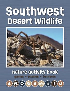 Southwest Desert Wildlife Nature Activity Book, 3rd Ed