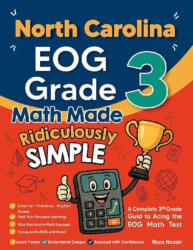 North Carolina EOG Grade 3 Math Made Ridiculously Simple