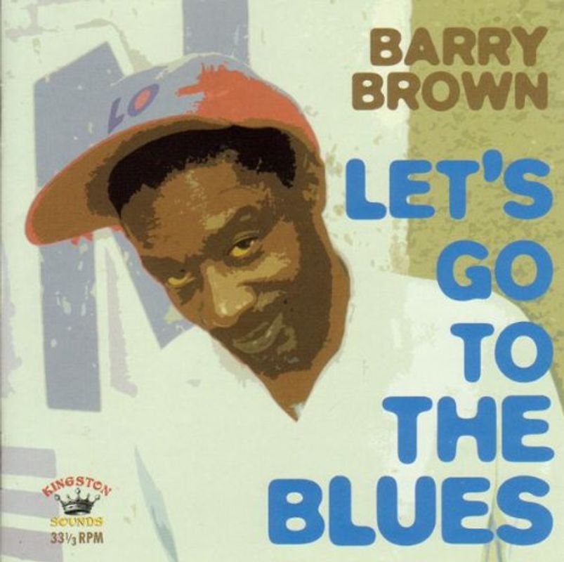 Brown,Barry - Let's Go to the Blues