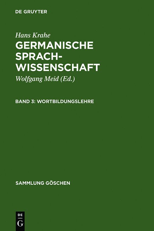 Hans Krahe: Germanische Sprachwissenschaft / Wortbildungslehre