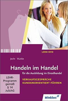 Handeln im Handel - für die Ausbildung im Einzelhandel - Verkaufsgespräche kundenorientiert führen DVD