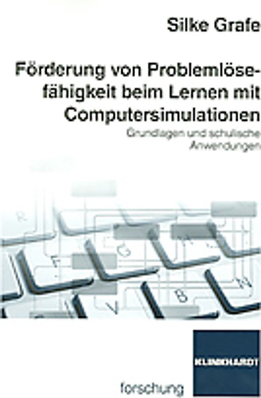 Förderung von Problemlösefähigkeit beim Lernen mit Computersimulationen