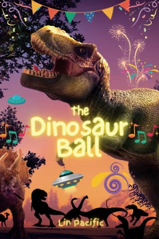 The Dinosaur Ball: Have you seen a Dinosaur dance?