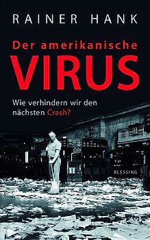 Der amerikanische Virus