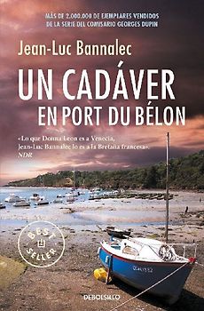 Comisario Dupin 4. Un cadáver en Port du Bélon