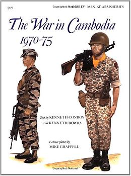 Men-at-Arms Series 209: The War in Cambodia 1970-75 - Kenneth Conboy