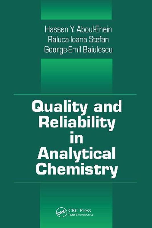 Quality and Reliability in Analytical Chemistry