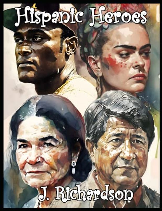 Hispanic Heroes