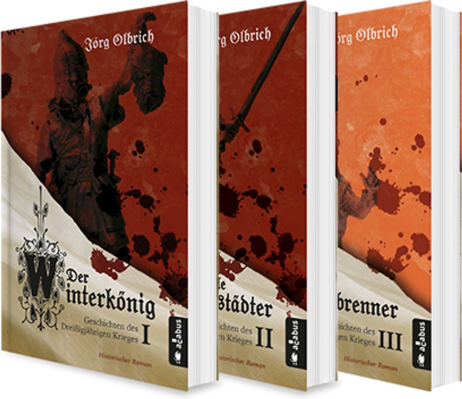 Der Dreißigjährige Krieg Band 1-3: Der Winterkönig / Der tolle Halberstädter / Der Hexenbrenner