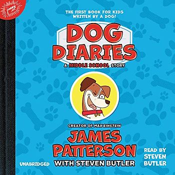 Dog Diaries: A Middle School Story (Dog Diaries, 1, Band 1)