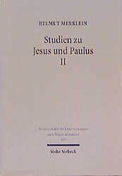 Studien zu Jesus und Paulus II