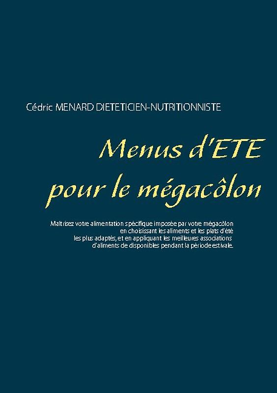 Menus d'été pour le mégacôlon