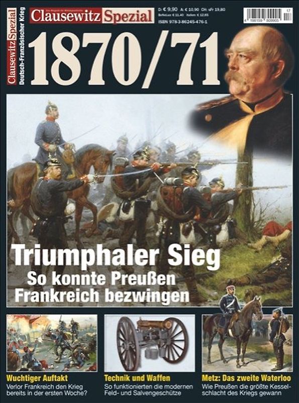 Deutsch-Französischer Krieg 1870/71. Clausewitz Spezial 17
