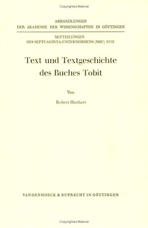 Text und Textgeschichte des Buches Tobit