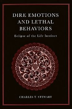 Dire Emotions and Lethal Behaviours