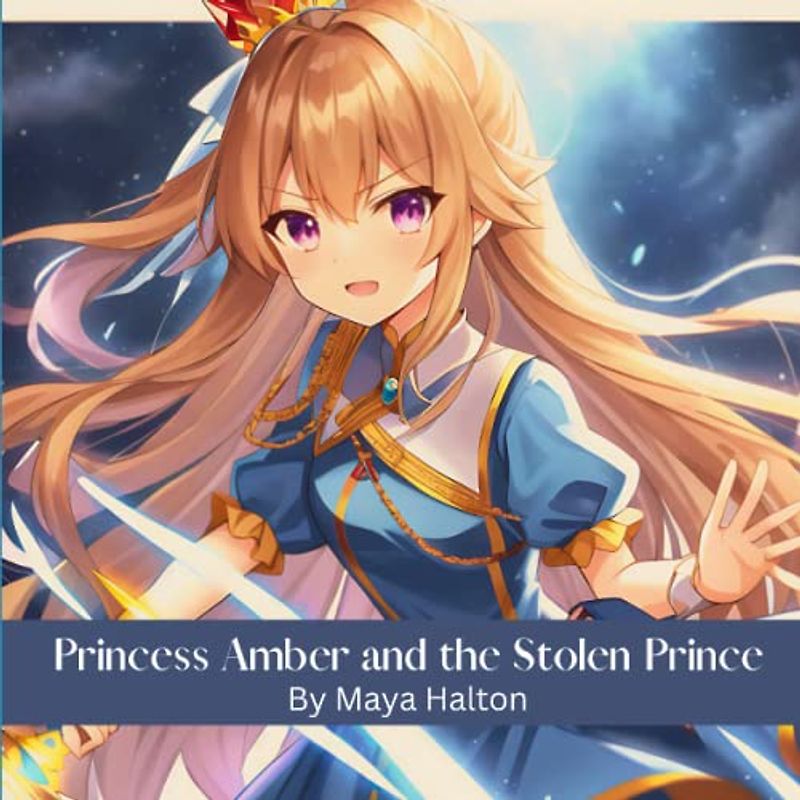 Princess Amber and the Stolen Prince