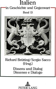 Dissens und Dialog- Dissenso e Dialogo