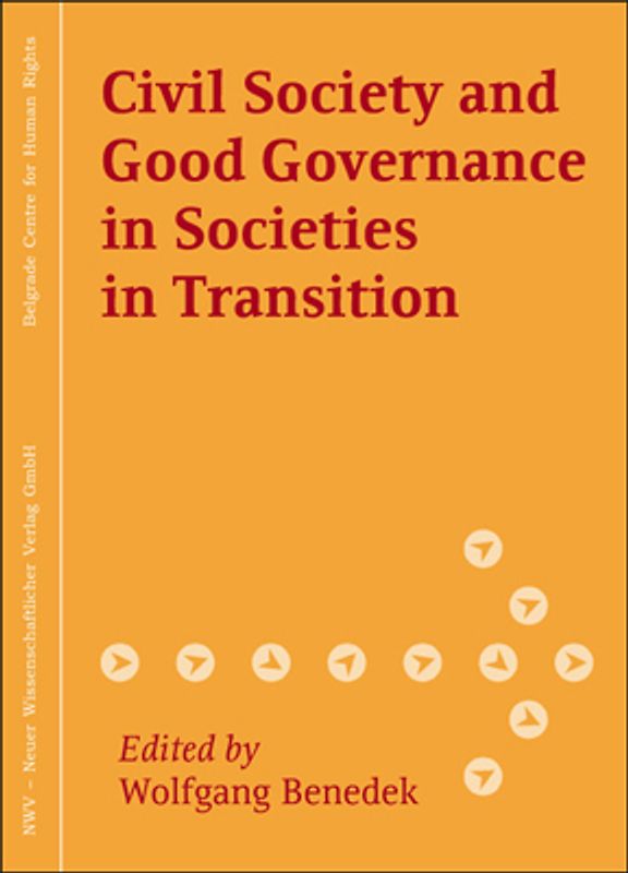 Civil Society and Good Governance in Societies in Transition