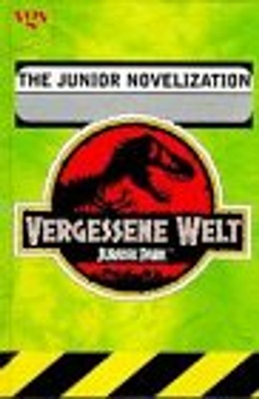 Vergessene Welt: Jurassic Park. The Junior Novelization