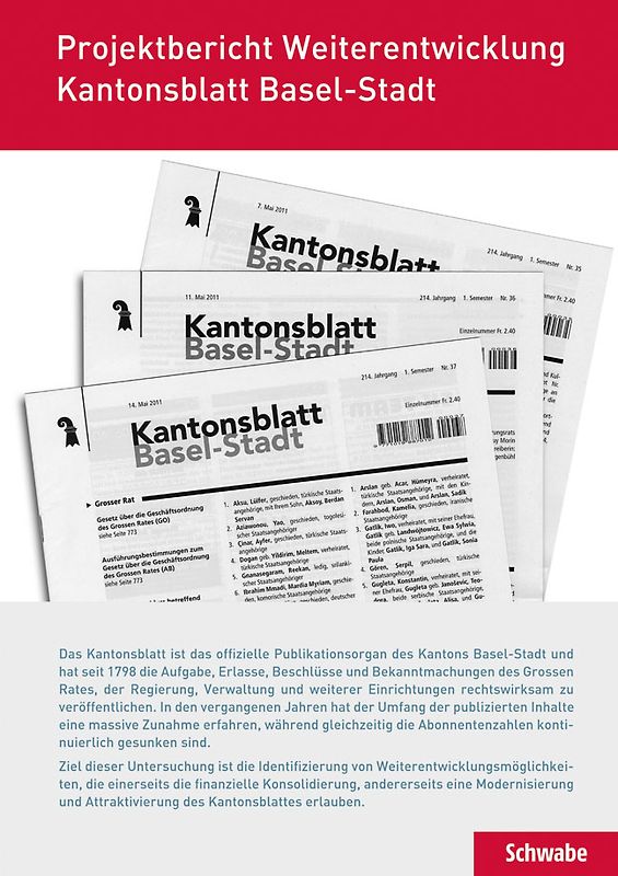 Projektbericht Weiterentwicklung Kantonsblatt Basel-Stadt
