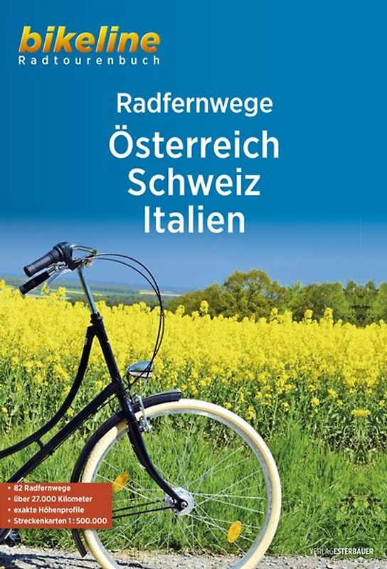 RadFernWege Österreich, Schweiz, Italien