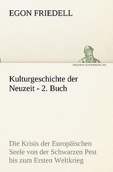 Kulturgeschichte der Neuzeit - 2. Buch