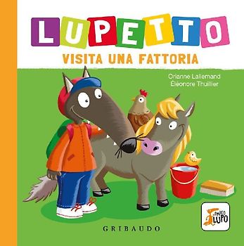 Lupetto visita una fattoria. Amico lupo