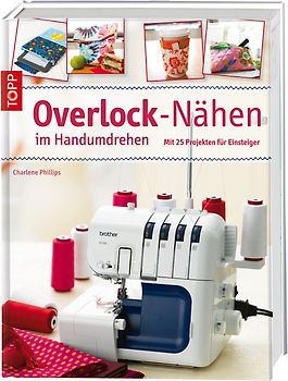 Overlock-Nähen im Handumdrehen
