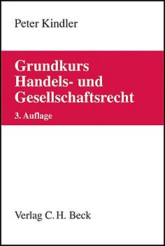 Grundkurs Handels- und Gesellschaftsrecht