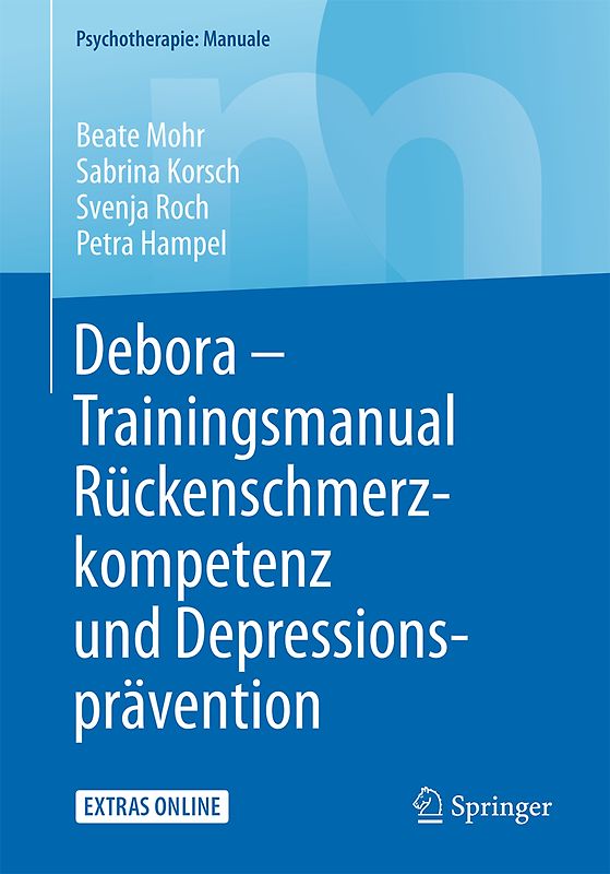 Debora - Trainingsmanual Rückenschmerzkompetenz und Depressionsprävention