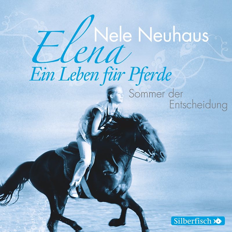Elena – Ein Leben für Pferde 2: Sommer der Entscheidung