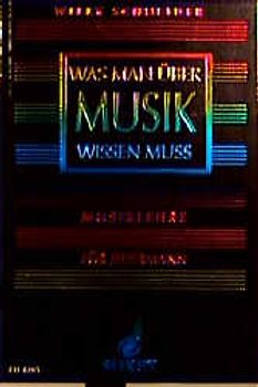 Was man über Musik wissen muss