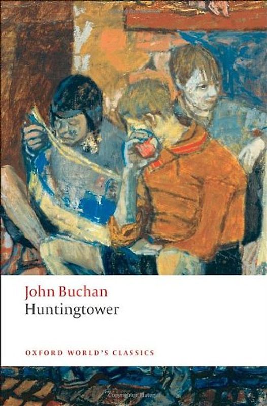 Huntingtower (Oxford World's Classics) - John Buchan