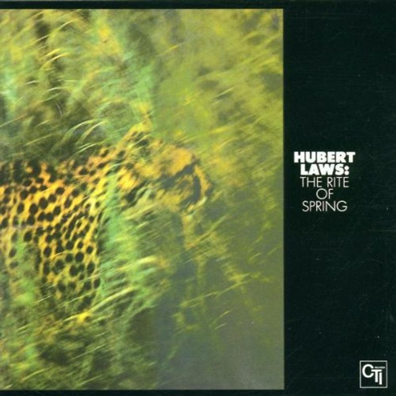Hubert Laws - Rite of Spring