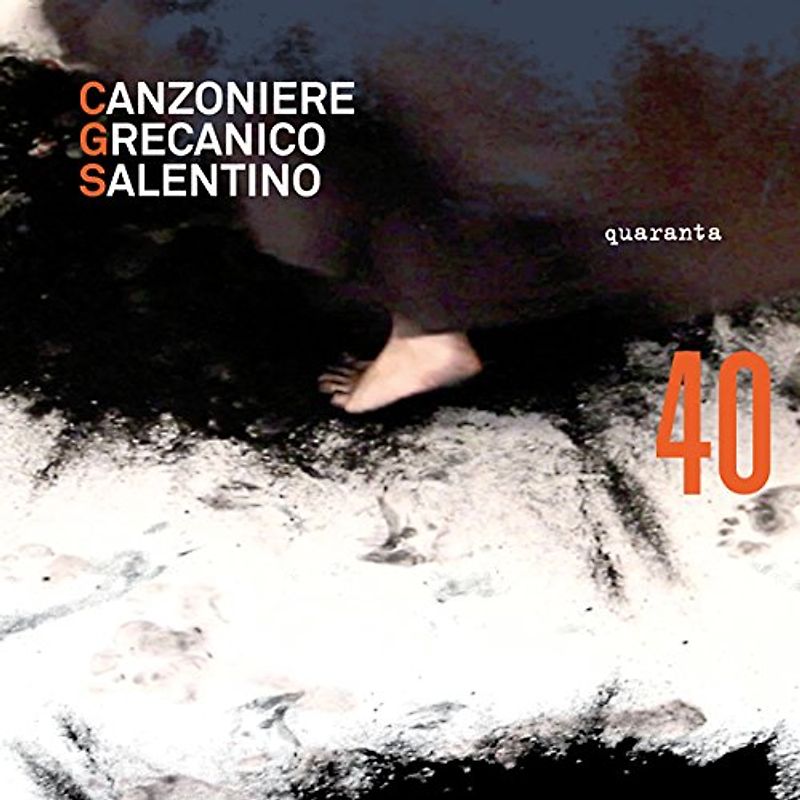 Canzoniere Grecanico Salentino - Quaranta